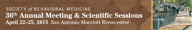 36th Annual Meeting, April 22-25, 2015, San Antonio, TX Marriott Rivercenter