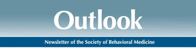 Outlook: Newsletter of the Society of Behavorial Medicine